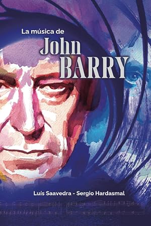 La m&uacute;sica de John Barry