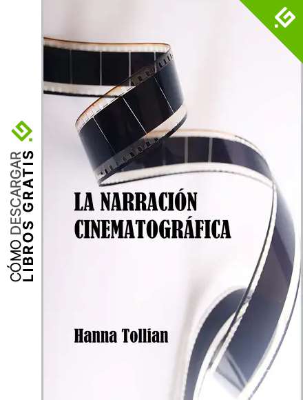 La narraci&oacute;n cinematogr&aacute;fica