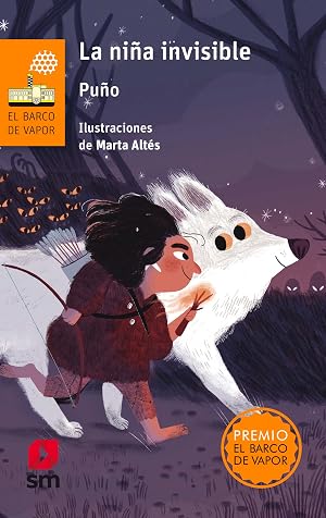 La ni&ntilde;a invisible: 249 (El Barco de Vapor Naranja)