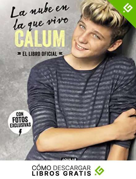 La nube en la que vivo - CALUM - El libro oficial (Tendencias)