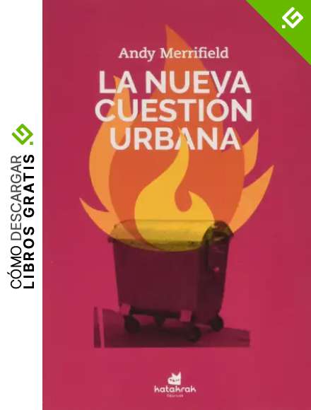 La nueva cuesti&oacute;n urbana