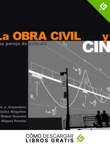 LA OBRA CIVIL Y EL CINE: Una pareja de pel&iacute;cula