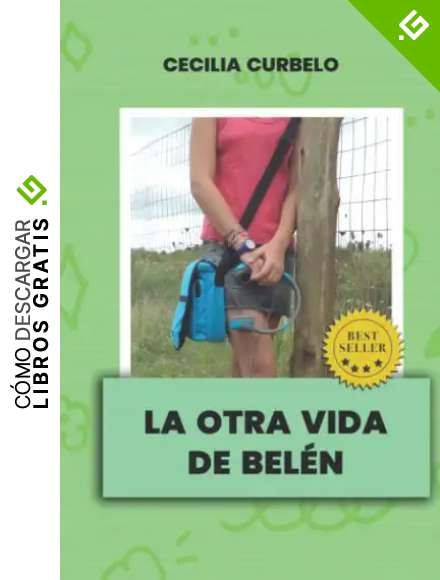 LA OTRA VIDA DE BEL&Eacute;N (DECISIONES)
