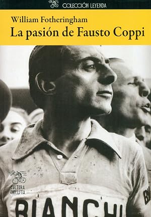 La pasi&oacute;n de Fausto Coppi (Leyenda)
