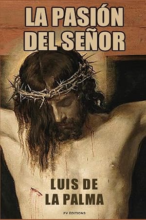 La Pasi&oacute;n del Se&ntilde;or