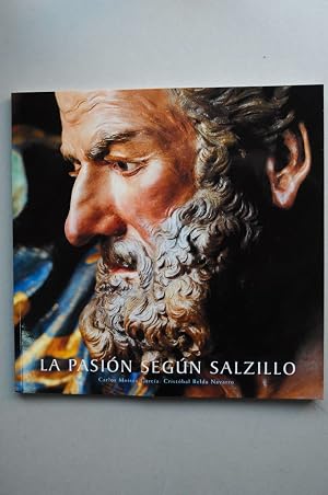 La pasi&oacute;n seg&uacute;n Salzillo