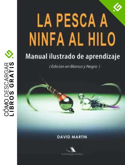 La Pesca a Ninfa al Hilo: Manual Ilustrado de Aprendizaje (Edici&oacute;n en Blanco y Negro)