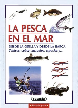 La pesca en el mar (Peque&ntilde;as Joyas)