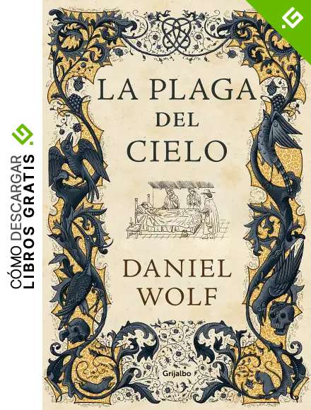 La plaga del cielo (Saga de los Fleury 4)