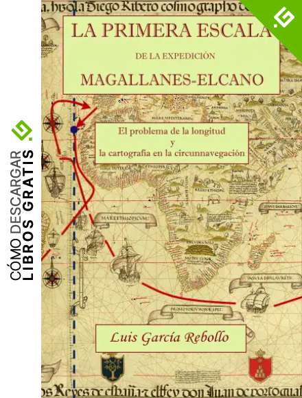 LA PRIMERA ESCALA DE LA EXPEDICI&Oacute;N MAGALLANES-ELCANO: EL PROBLEMA DE LA LONGITUD Y LA CARTOGRAF&Iacute;A EN LA CIRCUNNAVEGACI&Oacute;N