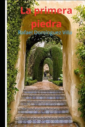La primera piedra