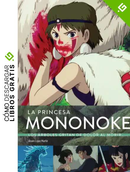 LA PRINCESA MONONOKE.