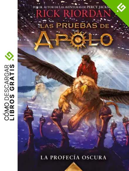 La profec&iacute;a oscura (Las pruebas de Apolo 2)