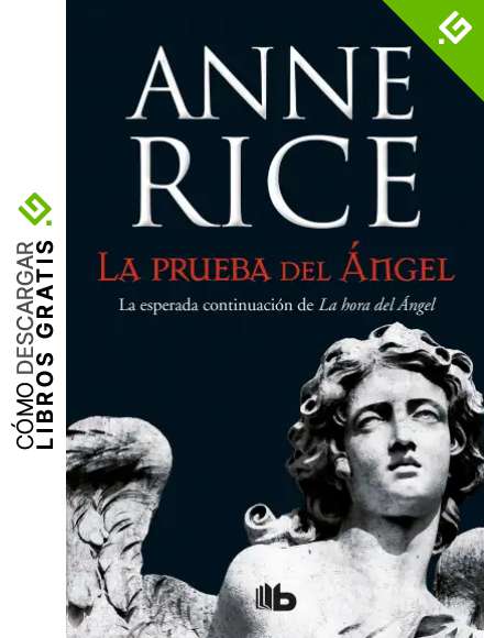La prueba del &Aacute;ngel (Cr&oacute;nicas Ang&eacute;licas 2)