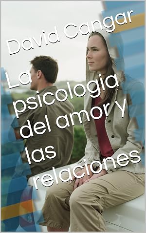 LA PSICOLOG&Iacute;A DEL AMOR Y LAS RELACIONES. Como superar una separaci&oacute;n : Como superar una separaci&oacute;n y rehacer tu vida