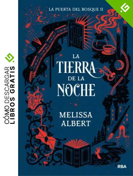 La puerta del bosque 2. La tierra de la noche (FICCI&Oacute;N YA)