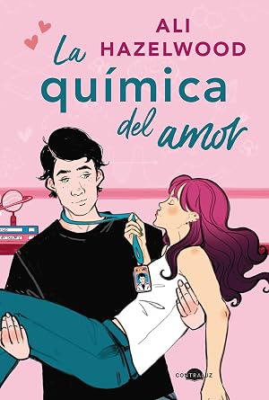 La qu&iacute;mica del amor (Contraluz)