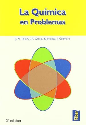 La Qu&iacute;mica en problemas