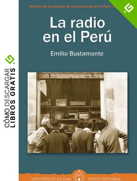 La radio en el Per&uacute;