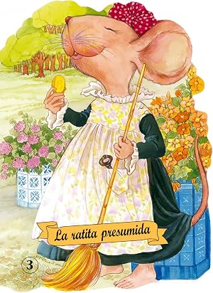 La Ratita Presumida: 3 (Troquelados cl&aacute;sicos)