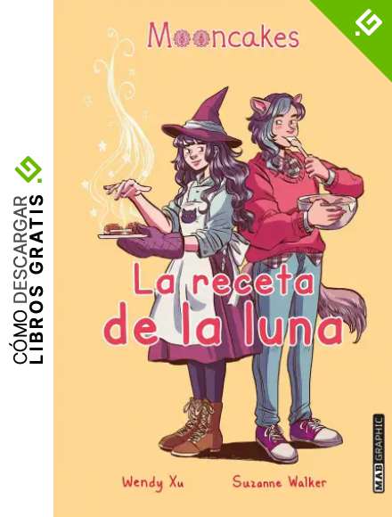 La receta de La Luna (JUVENIL)