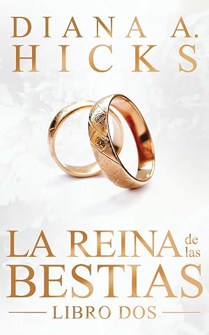 La Reina de las Bestias (La Sociedad n&ordm; 2)