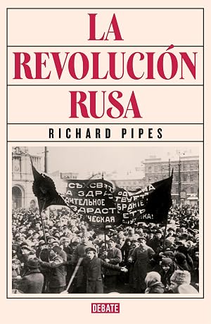 La revoluci&oacute;n rusa