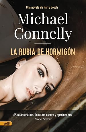 La rubia de hormig&oacute;n [AdN] (13/20)