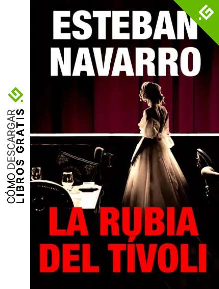 LA RUBIA DEL T&Iacute;VOLI