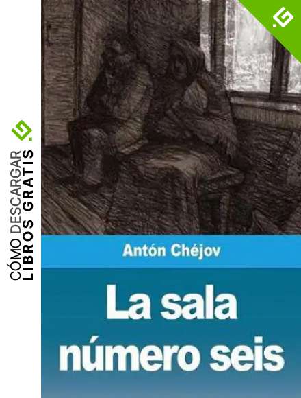 La sala n&uacute;mero seis