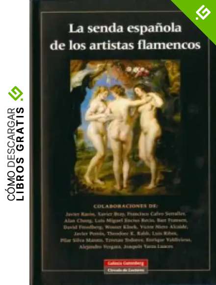 La senda espa&ntilde;ola de los artistas flamencos (Fundaci&oacute;n Amigos del Museo del Prado)