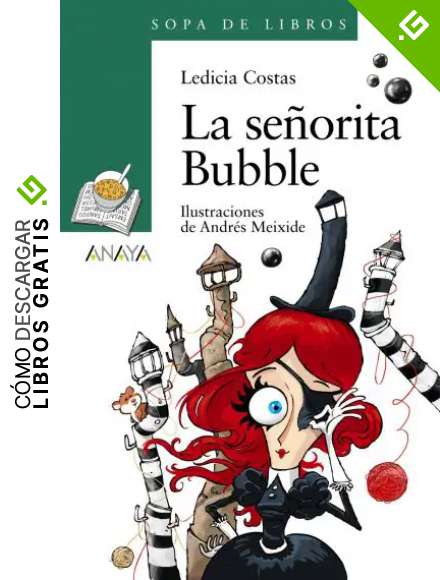 La se&ntilde;orita Bubble (LITERATURA INFANTIL - Sopa de Libros)