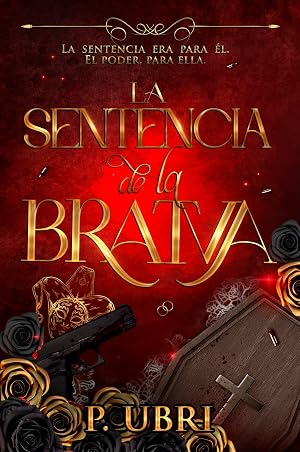 La Sentencia de la Bratva: (Mafia-Dark Romance)