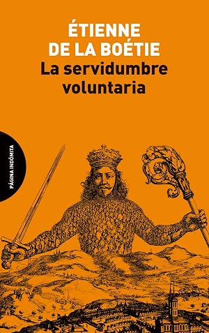 La servidumbre voluntaria (ENSAYO)