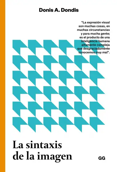La sintaxis de la imagen. Introducci&oacute;n al alfabeto visual