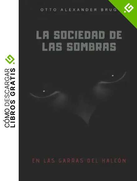 La Sociedad de las Sombras: En las garras del Halc&oacute;n: 2