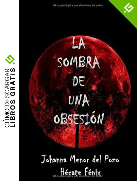 La sombra de una obsesi&oacute;n