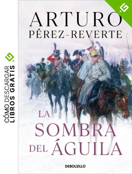 La sombra del &aacute;guila (Best Seller)