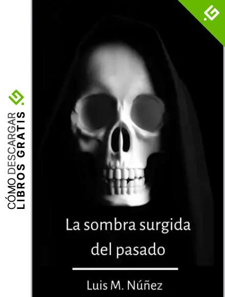 La sombra surgida del pasado (Los casos de Luc&iacute;a Utrilla n&ordm; 5)