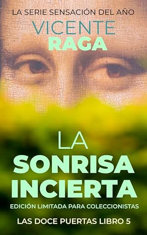 La sonrisa incierta: Las doce puertas libro 5, versi&oacute;n en espa&ntilde;ol