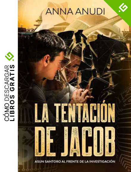 La tentaci&oacute;n de Jacob: Suspense, cr&iacute;menes y misterio. Asun Santoro al frente de la investigaci&oacute;n.