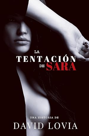 La tentaci&oacute;n de Sara