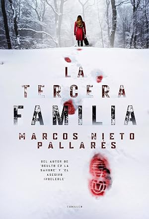 La tercera familia: Un thriller que hiela la sangre