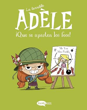 La Terrible Ad&egrave;le Vol.5 &iexcl;Que Se Aparten Los Feos!