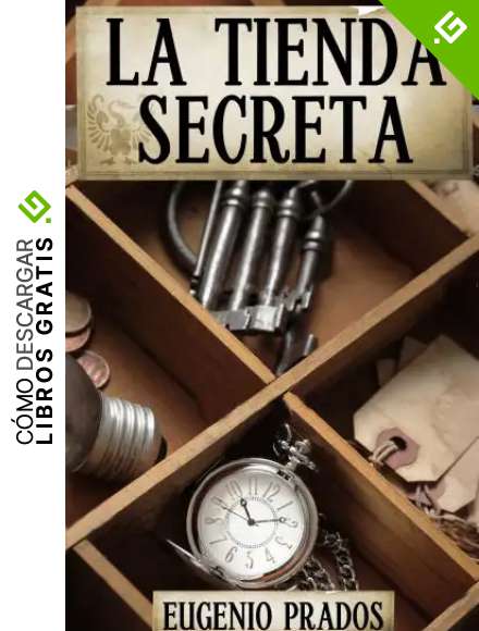 La Tienda Secreta: Aventuras, misterio y suspense (Ana Faur&eacute; n&ordm; 1)