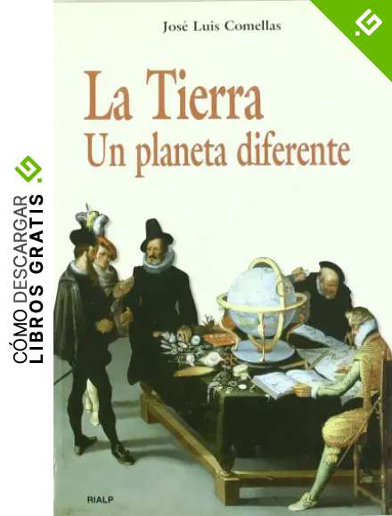 La Tierra. Un planeta diferente (Historia y Biograf&iacute;as)