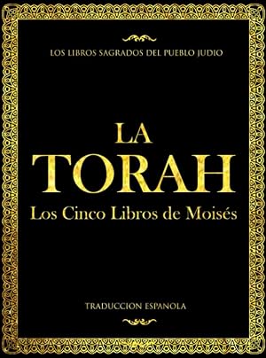 La Torah en Espa&ntilde;ol :The Torah in Spanish es el conjunto formado por los cinco primeros libros de la Biblia hebrea (tanaj): La Santa Tor&aacute; El ... G&eacute;nesis &Eacute;xodo Lev&iacute;tico N&uacute;meros Deutero...