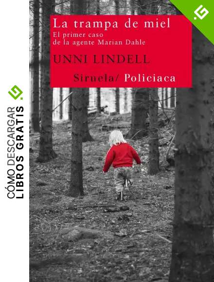La trampa de miel: El primer caso de la agente Marian Dahle (Nuevos Tiempos n&ordm; 201)
