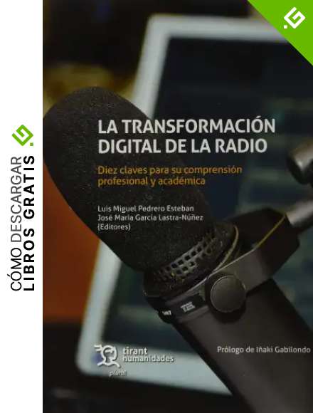 La Transformaci&oacute;n Digital De La Radio (Plural)