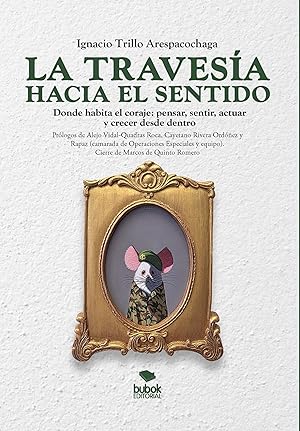 La traves&iacute;a hacia el sentido